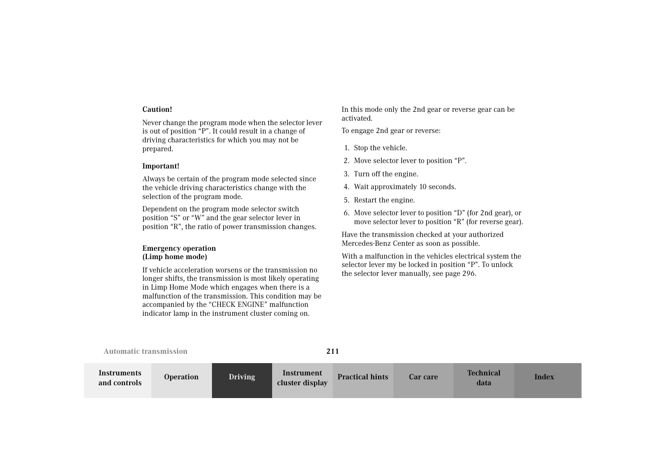 Automatic transmission:emergency operation | Mercedes-Benz 2003 E -Class Wagon User Manual | Page 214 / 354