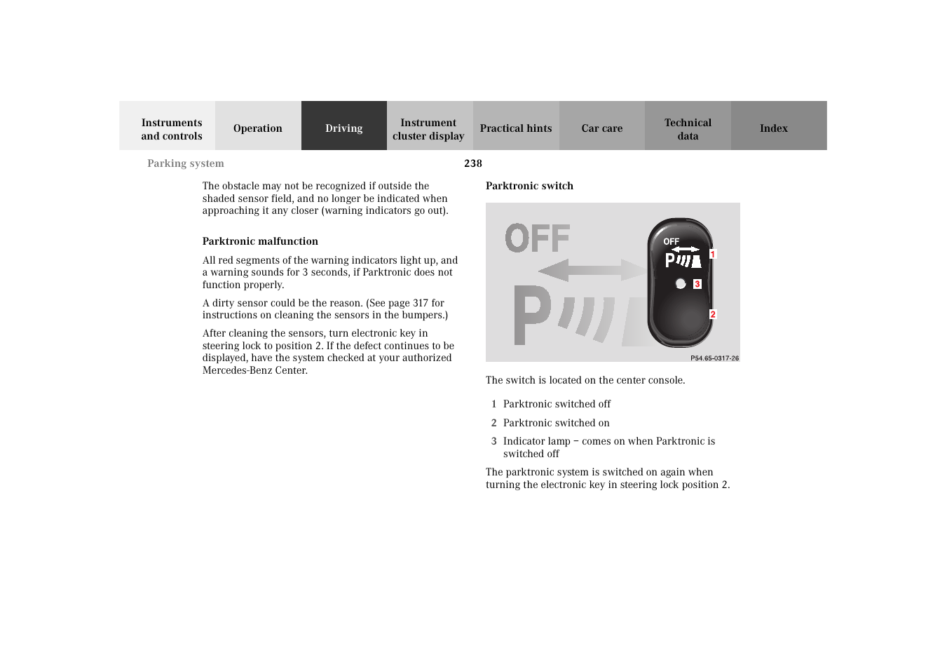 Parking assist (parktronic):malfunction, Parking assist (parktronic):parktronic switch | Mercedes-Benz 2003 E -Class Wagon User Manual | Page 241 / 354