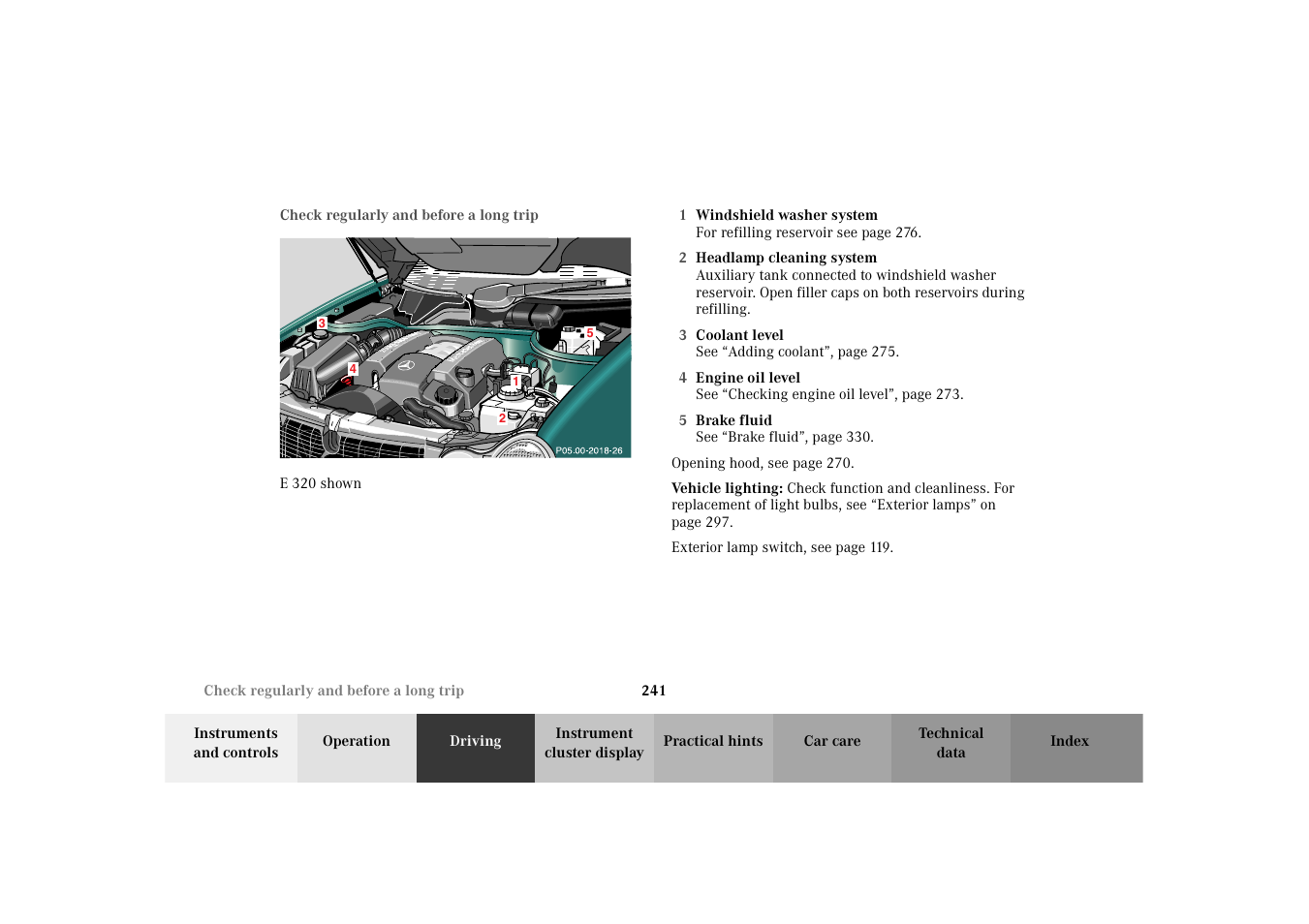 Check regularly and before a long trip, Check regularly and before, A long trip | Mercedes-Benz 2003 E -Class Wagon User Manual | Page 244 / 354