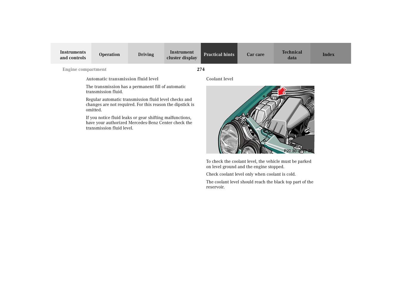 Automatic transmission fluid level, Coolant level, Automatic transmission fluid | Level | Mercedes-Benz 2003 E -Class Wagon User Manual | Page 277 / 354