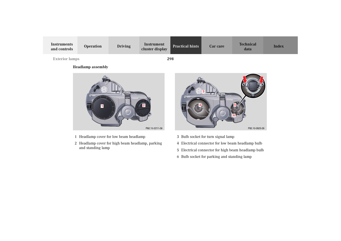 Headlamp assembly | Mercedes-Benz 2003 E -Class Wagon User Manual | Page 301 / 354