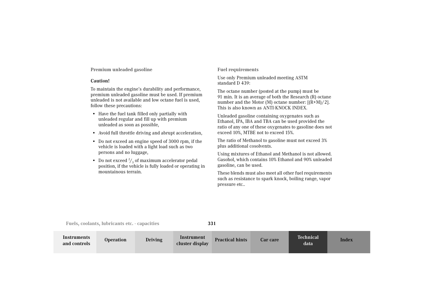 Premium unleaded gasoline, Fuel requirements, Premium unleaded gasoline fuel requirements | Mercedes-Benz 2003 E -Class Wagon User Manual | Page 334 / 354
