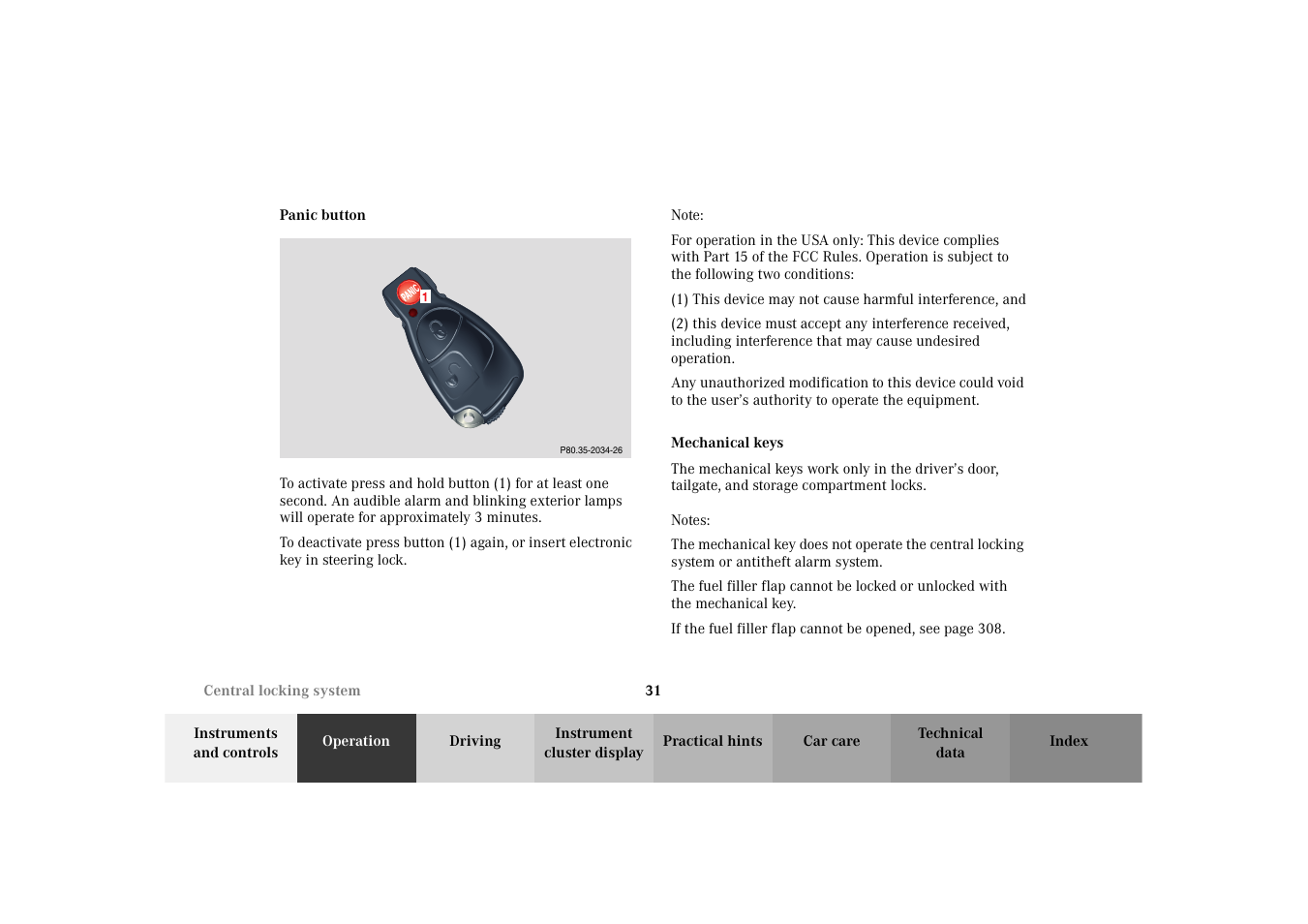 Panic button, Central locking system:mechanical keys, Panic button mechanical keys | Mercedes-Benz 2003 E -Class Wagon User Manual | Page 34 / 354