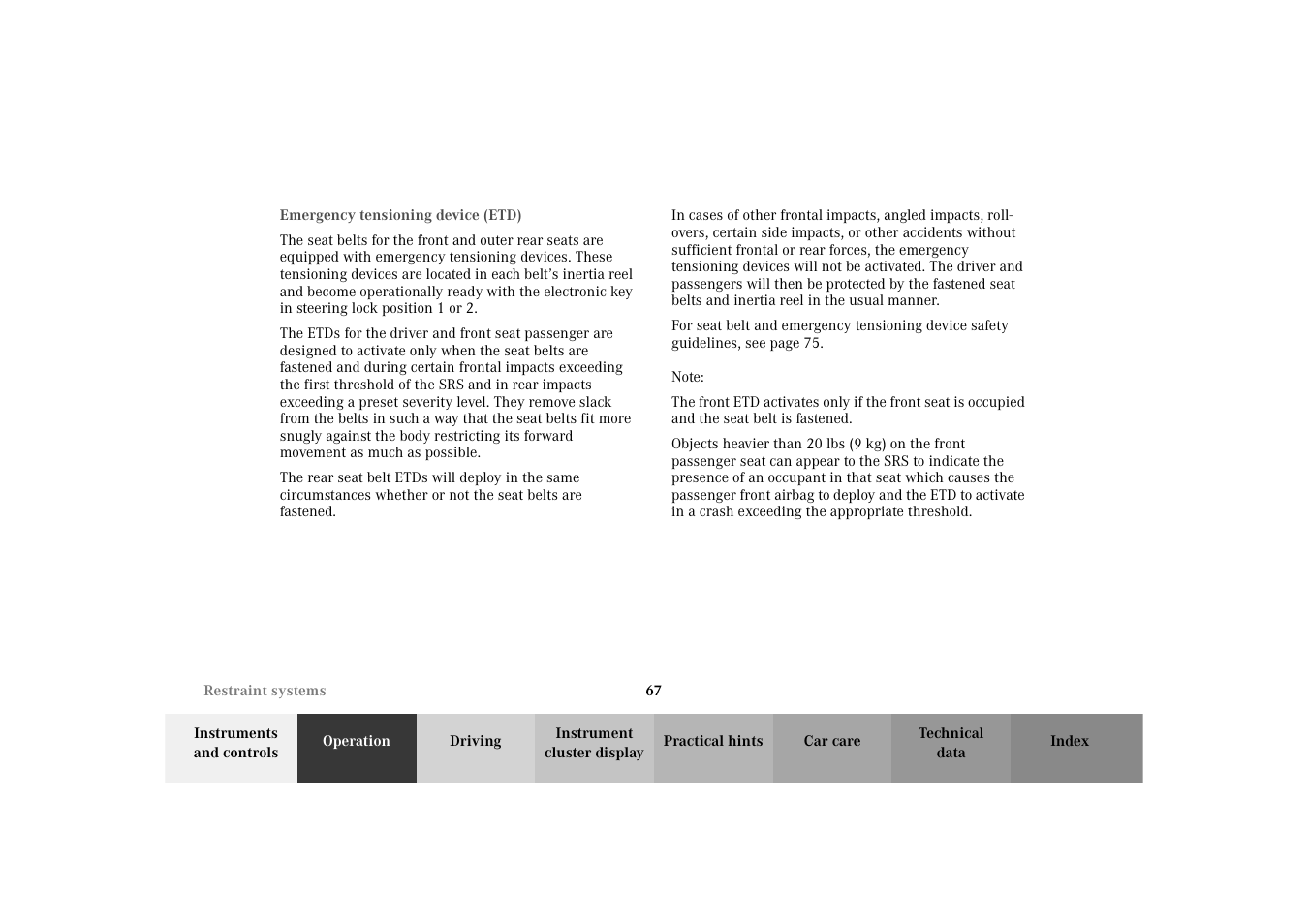 Emergency tensioning device (etd), Emergency tensioning, Device (etd) | Mercedes-Benz 2003 E -Class Wagon User Manual | Page 70 / 354