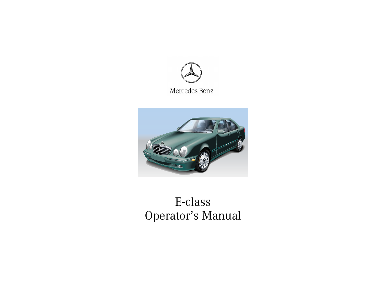 Mercedes-Benz 2001 E-Class User Manual | 341 pages