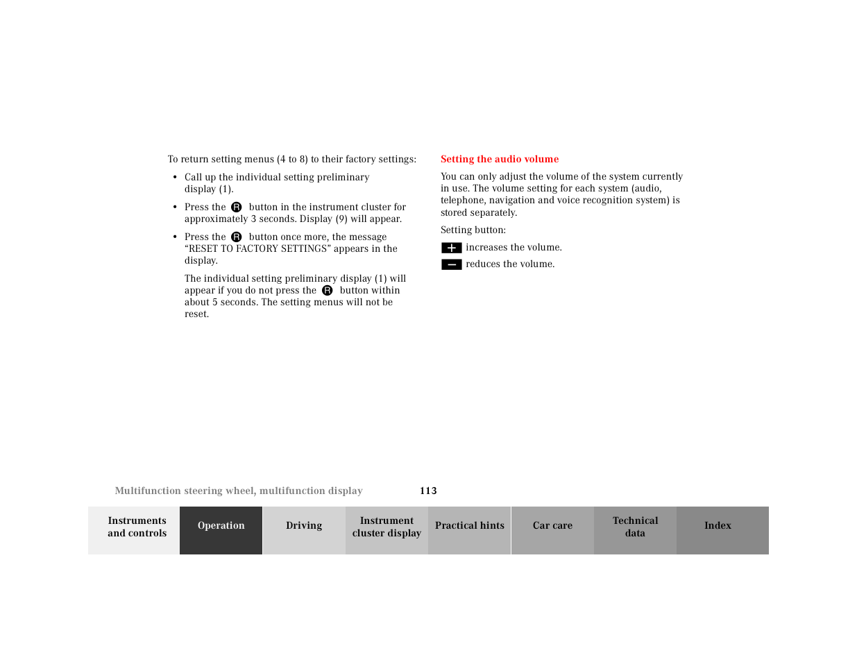 Press the, Setting the audio volume, Setting button | Mercedes-Benz 2001 E-Class User Manual | Page 116 / 341