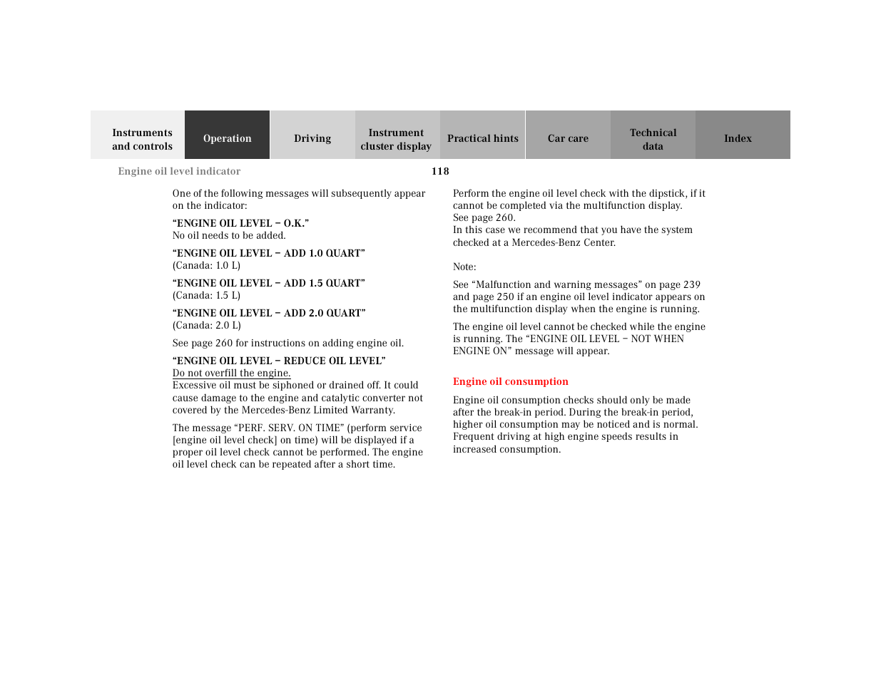 Engine oil level–o.k, Engine oil level–add 1.0 quart, Engine oil level–add 1.5 quart | Engine oil level–add 2.0 quart, Engine oil level–reduce oil level, Do not overfill the engine, The message, Note, Engine oil consumption | Mercedes-Benz 2001 E-Class User Manual | Page 121 / 341