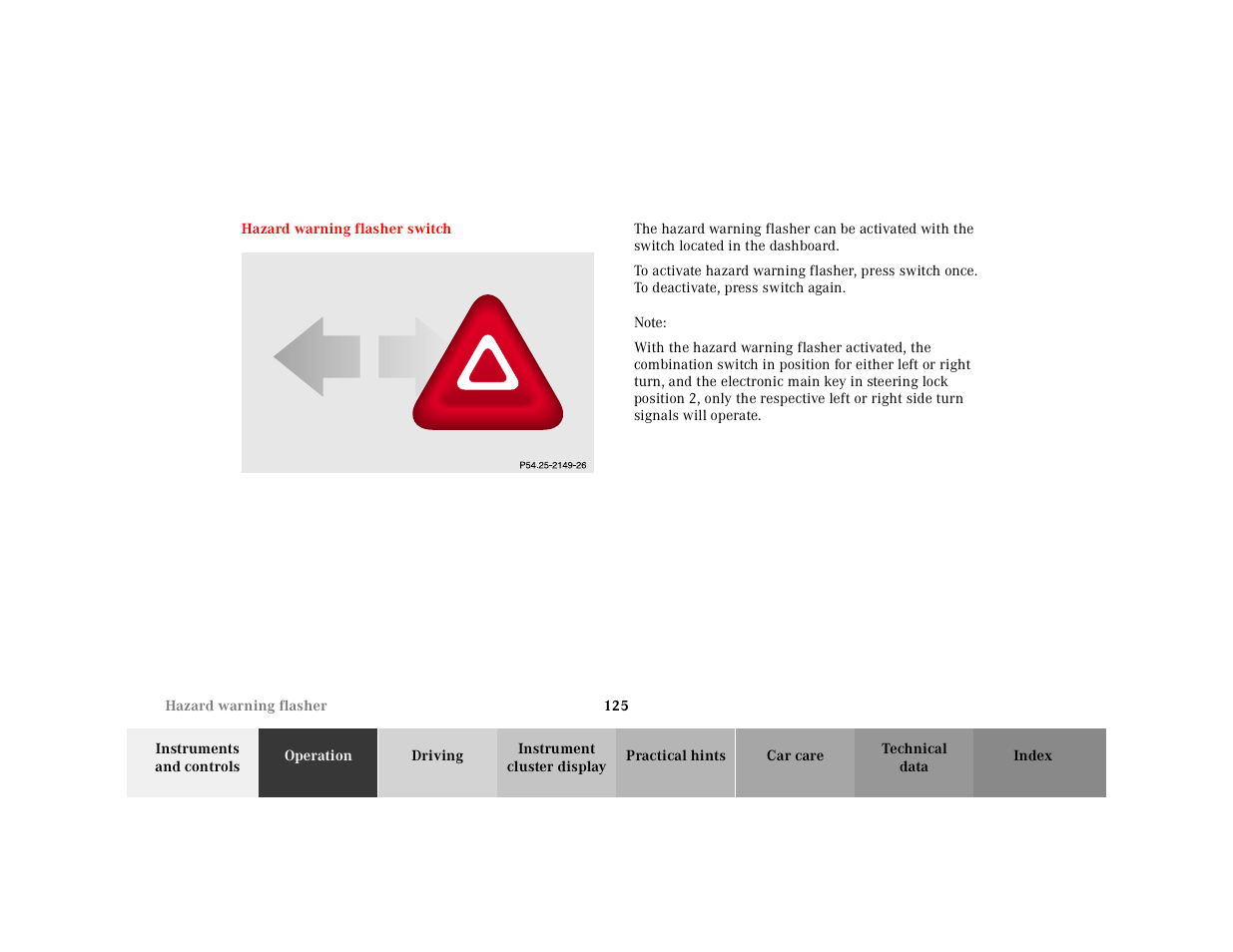 Hazard warning flasher switch, Graphic, Note | Mercedes-Benz 2001 E-Class User Manual | Page 128 / 341