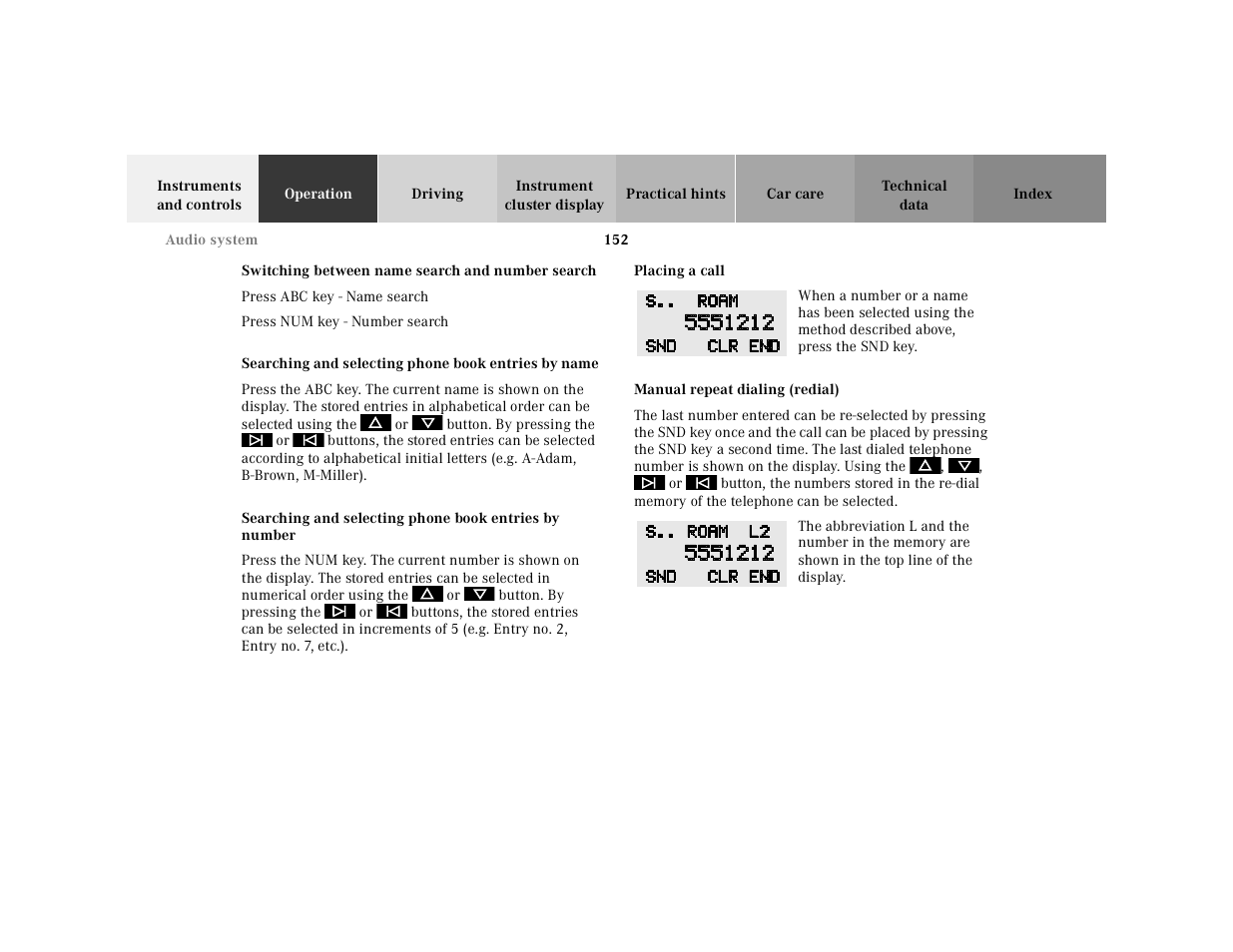 Switching between name search and number search, Press abc key - name search, Press num key - number search | Searching and selecting phone book entries by name, Placing a call, Graphic, Manual repeat dialing (redial) | Mercedes-Benz 2001 E-Class User Manual | Page 155 / 341
