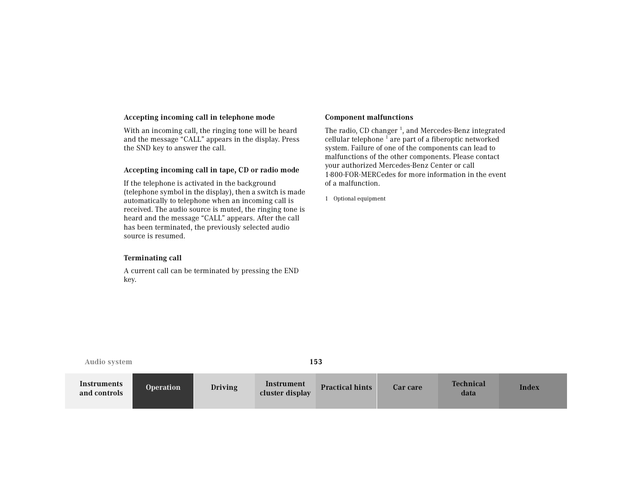 Accepting incoming call in telephone mode, Accepting incoming call in tape, cd or radio mode, Terminating call | Component malfunctions, The radio, cd changer | Mercedes-Benz 2001 E-Class User Manual | Page 156 / 341