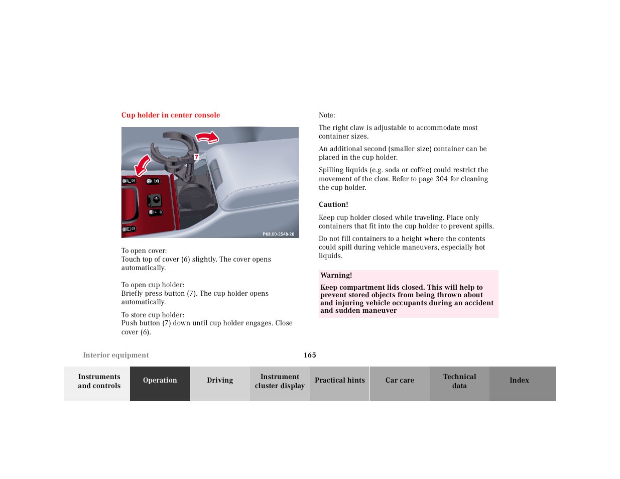 Cup holder in center console, Graphic, Note | Caution, Table, Table body, Table row, Warning | Mercedes-Benz 2001 E-Class User Manual | Page 168 / 341