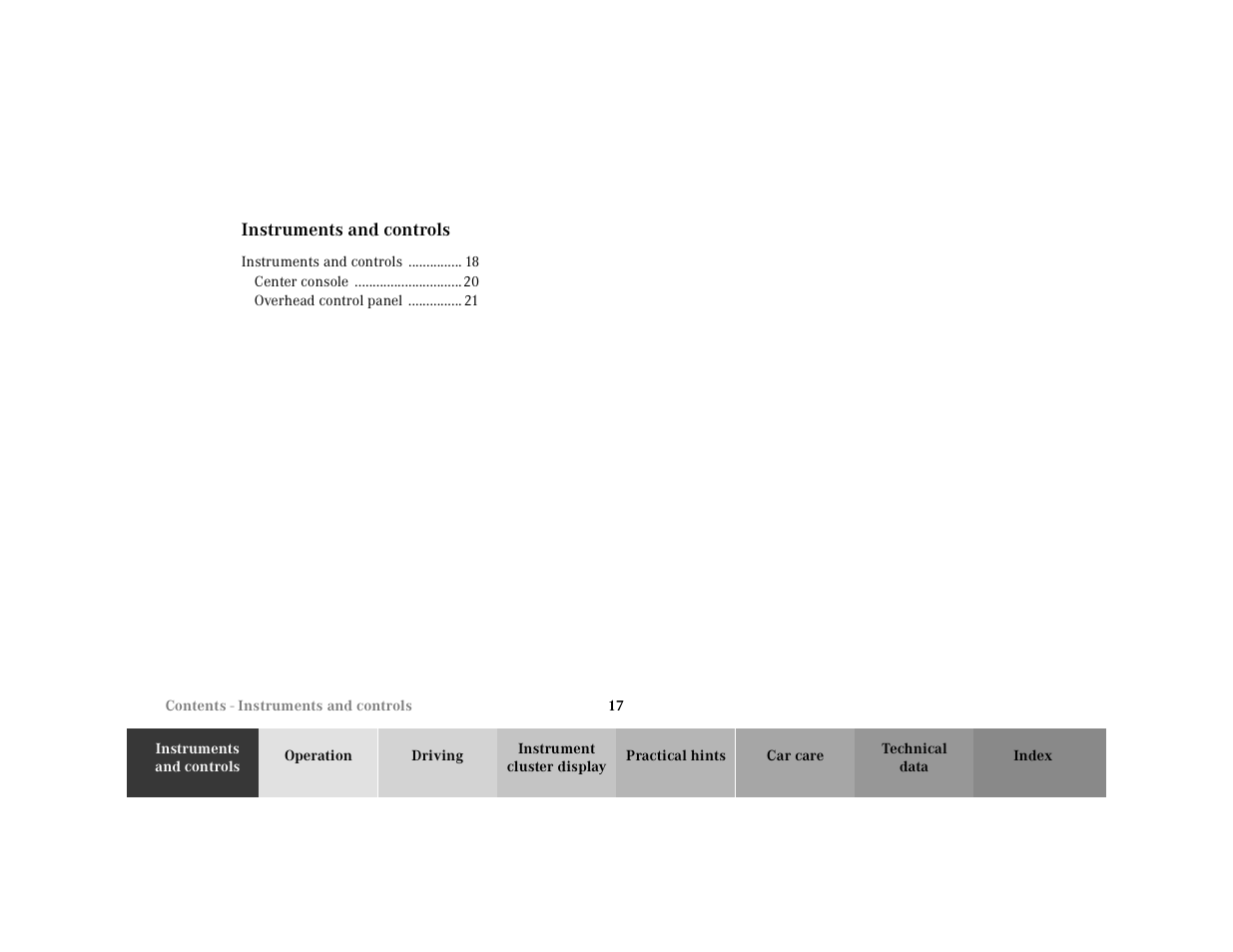 Contents - instruments and controls, Instruments and controls 18, Center console 20 | Overhead control panel 21 | Mercedes-Benz 2001 E-Class User Manual | Page 20 / 341