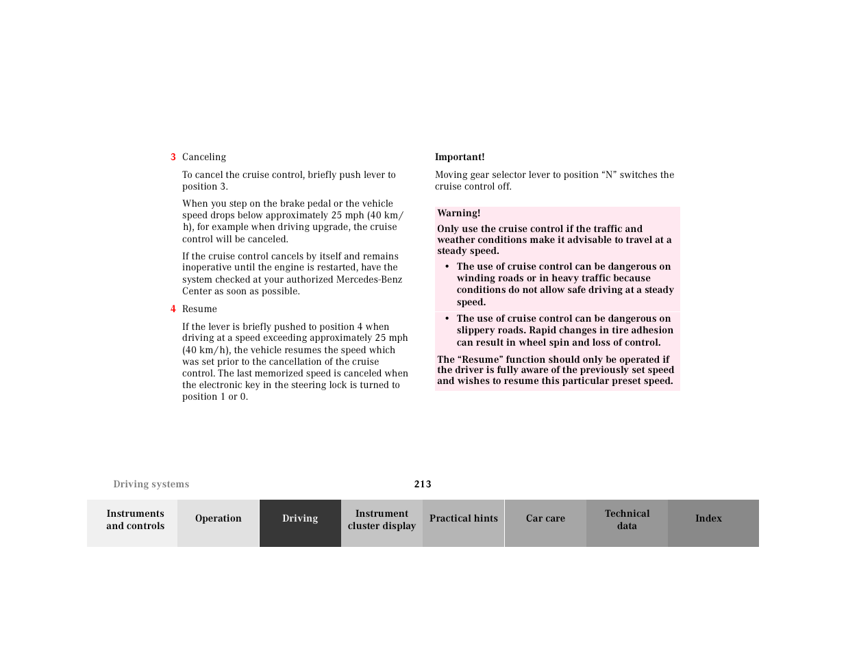 3 canceling, 4 resume, Important | Moving gear selector lever to position, Table, Table body, Table row, Warning | Mercedes-Benz 2001 E-Class User Manual | Page 216 / 341