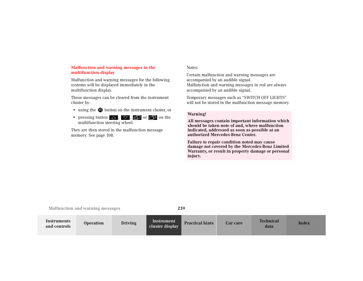 Using the, Pressing button, Notes | Temporary messages such as, Table, Table body, Table row, Warning | Mercedes-Benz 2001 E-Class User Manual | Page 242 / 341