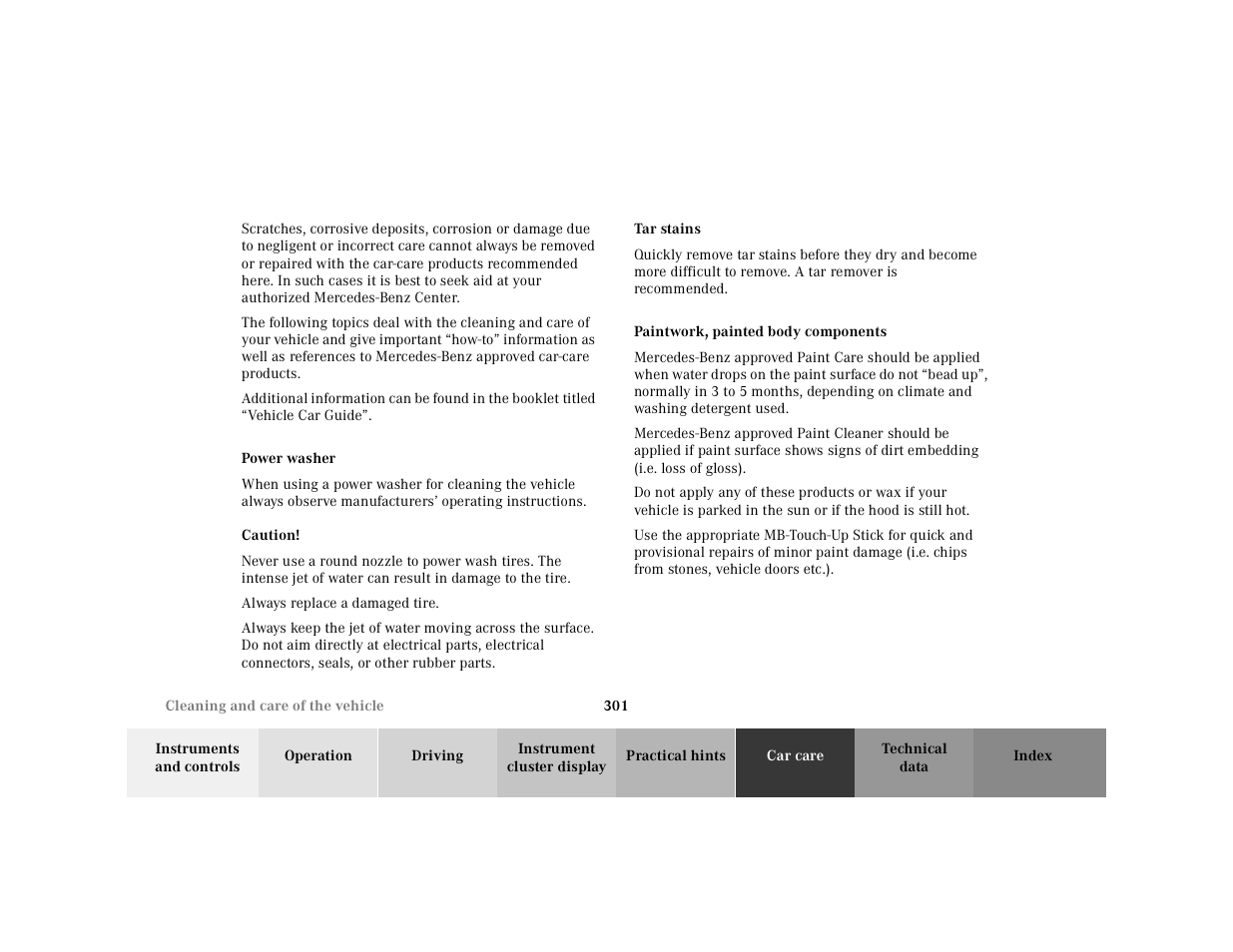 Power washer, Caution, Always replace a damaged tire | Tar stains, Paintwork, painted body components | Mercedes-Benz 2001 E-Class User Manual | Page 304 / 341
