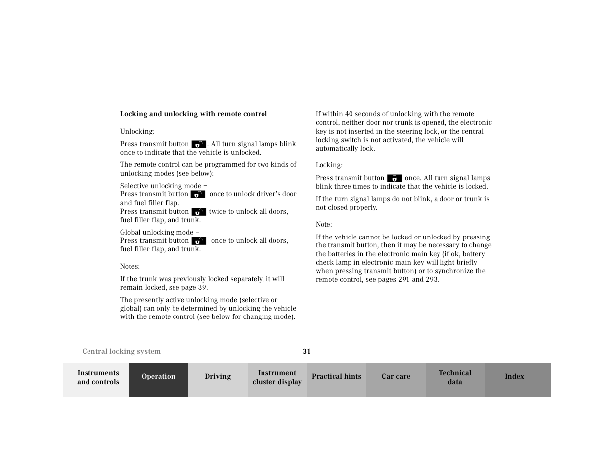 Central locking system:locking and unlocking, Unlocking, Press transmit button | Selective unlocking mode – press transmit button, Global unlocking mode – press transmit button, Notes, Locking, Note | Mercedes-Benz 2001 E-Class User Manual | Page 34 / 341