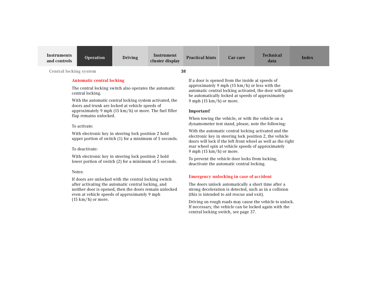 Automatic central locking, To activate, To deactivate | Notes, Important, Emergency unlocking in case of accident | Mercedes-Benz 2001 E-Class User Manual | Page 41 / 341