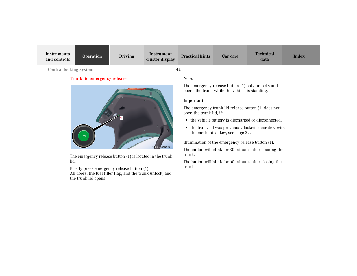 Trunk lid emergency release, Graphic, Note | Important, The vehicle battery is discharged or disconnected, Illumination of the emergency release button(1) | Mercedes-Benz 2001 E-Class User Manual | Page 45 / 341