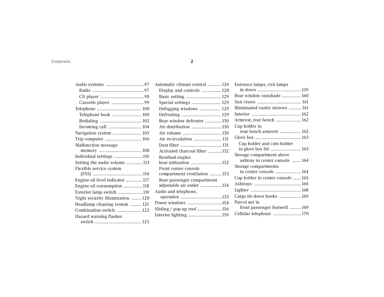 Audio systems 97, Radio 97, Cd player 98 | Cassette player 99, Telephone 100, Telephone book 100, Redialing 102, Incoming call 104, Navigation system 105, Trip computer 106 | Mercedes-Benz 2001 E-Class User Manual | Page 5 / 341