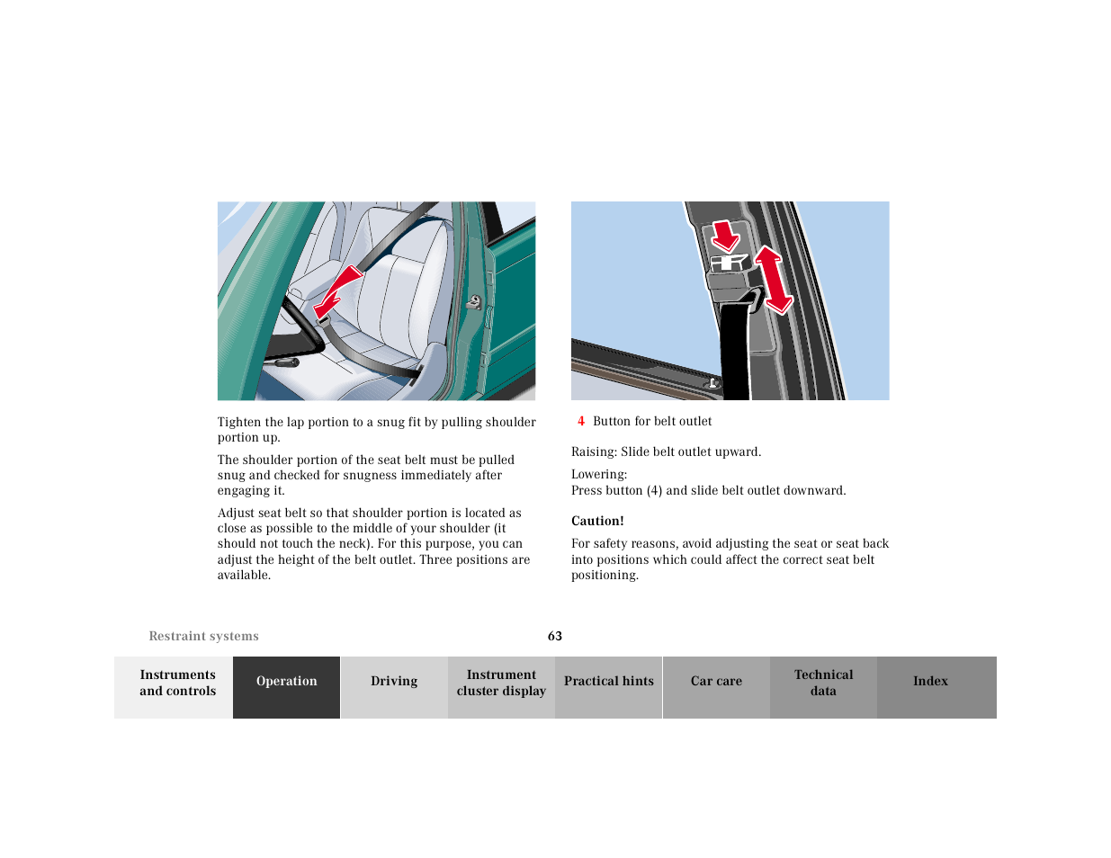 Graphic, P91.10-2077-26, P91.40-2060-26 | Raising: slide belt outlet upward, Caution | Mercedes-Benz 2001 E-Class User Manual | Page 66 / 341
