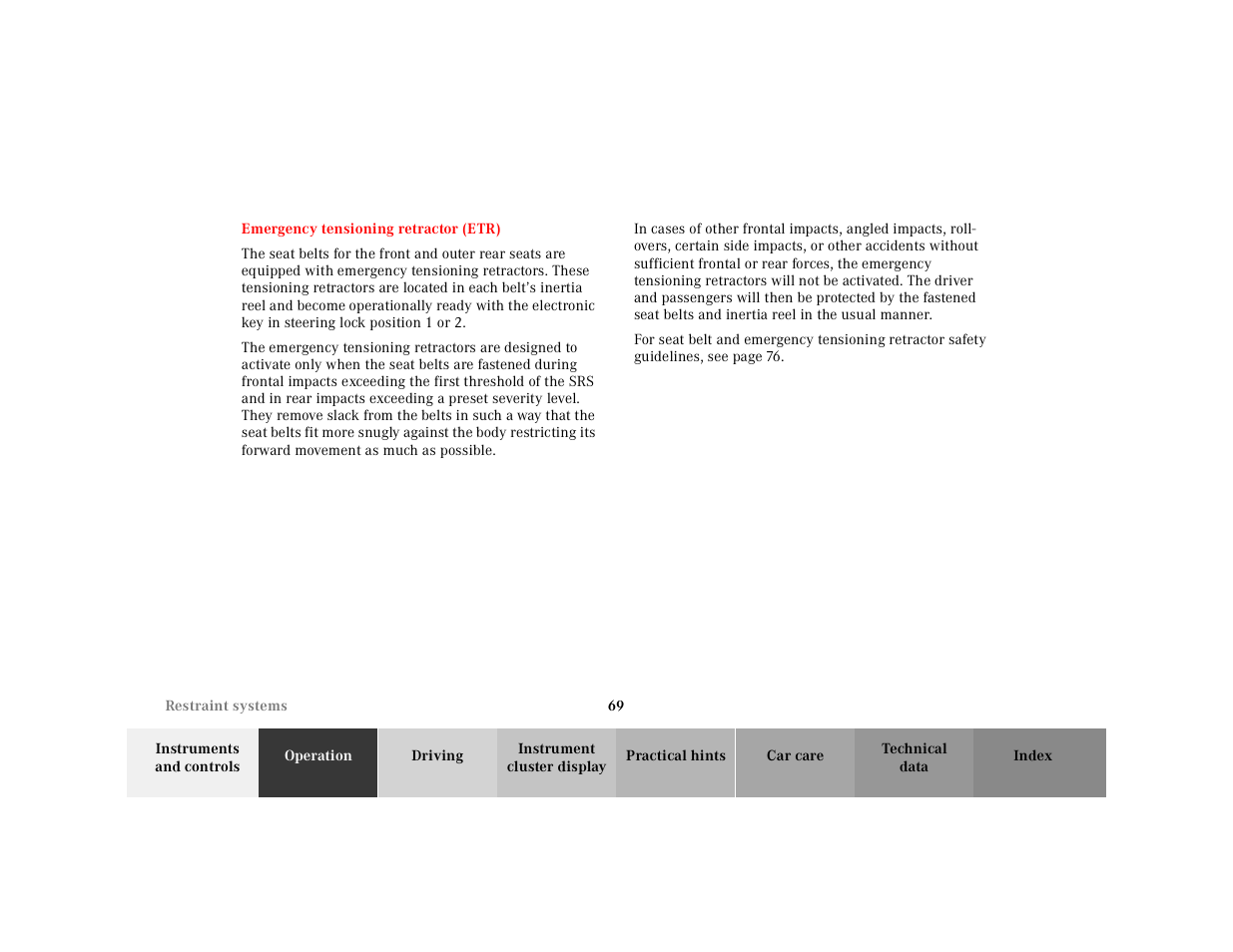 Emergency tensioning retractor (etr) | Mercedes-Benz 2001 E-Class User Manual | Page 72 / 341