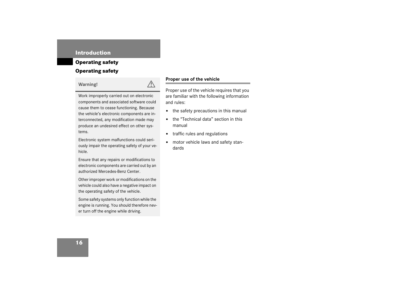Operating safety;operating:safety, Vehicle:proper use of, Operating safety | Proper use of the vehicle | Mercedes-Benz 2003 C-Class User Manual | Page 16 / 376