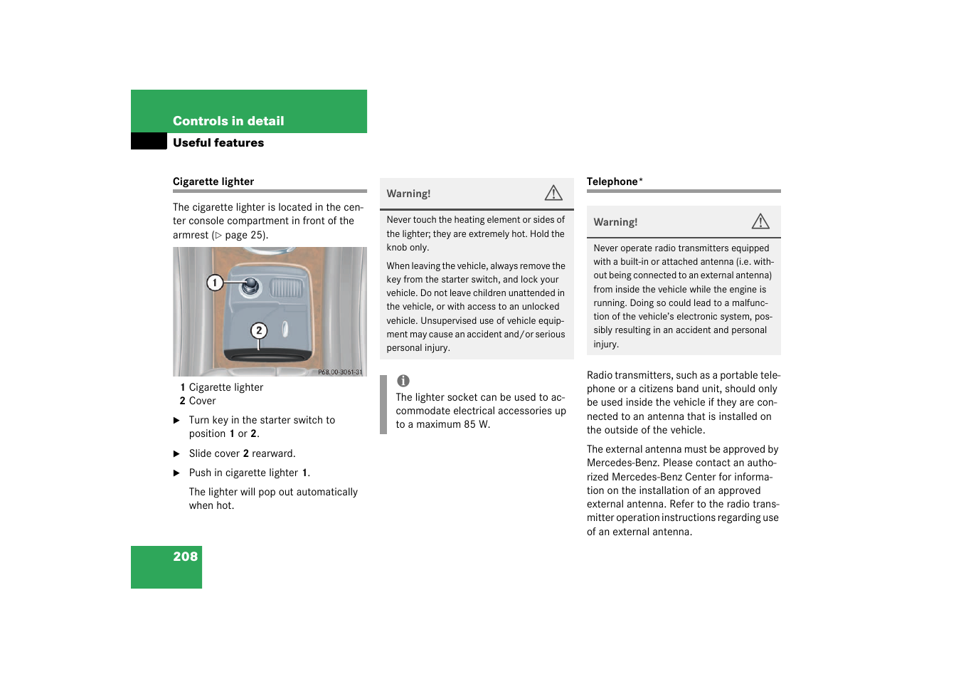 Telephone*;useful features:telephone, Cigarette lighter telephone | Mercedes-Benz 2003 C-Class User Manual | Page 208 / 376