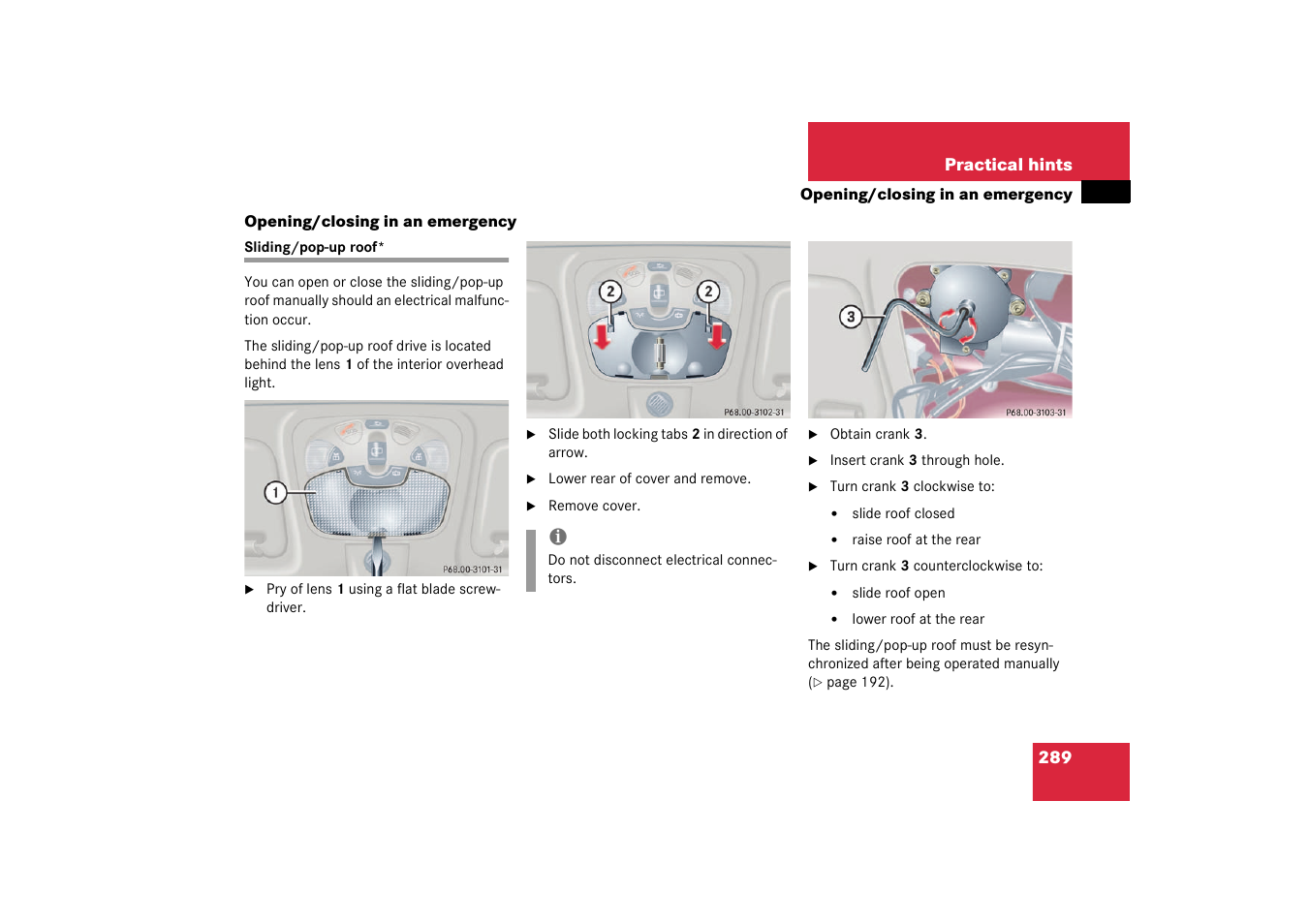 Opening/closing in an emergency, Sliding/pop-up roof | Mercedes-Benz 2003 C-Class User Manual | Page 289 / 376