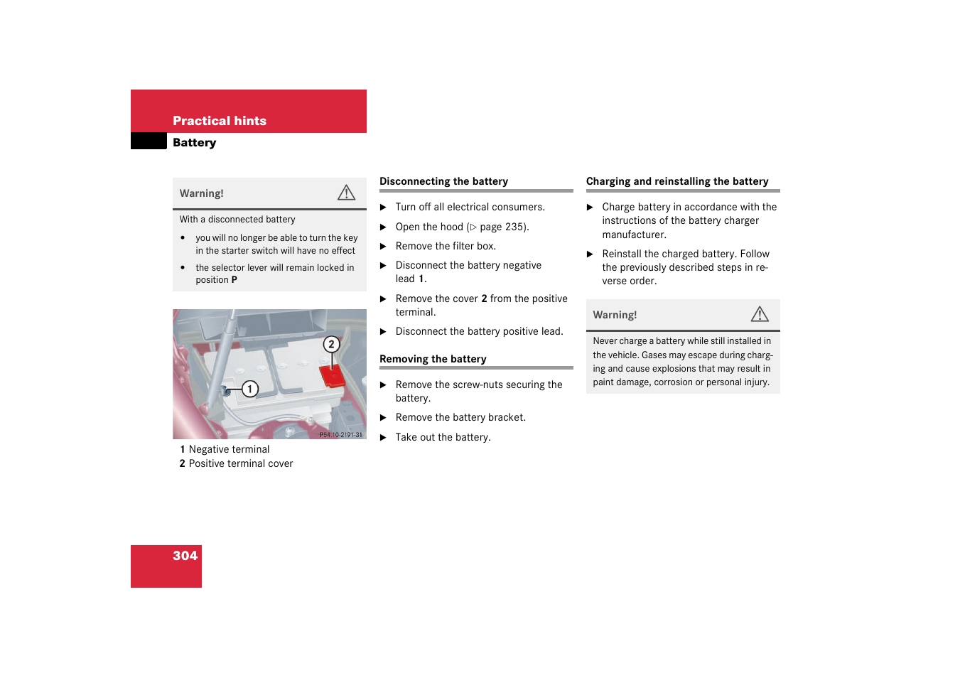 Battery, vehicle:removing;removing:vehicle battery | Mercedes-Benz 2003 C-Class User Manual | Page 304 / 376