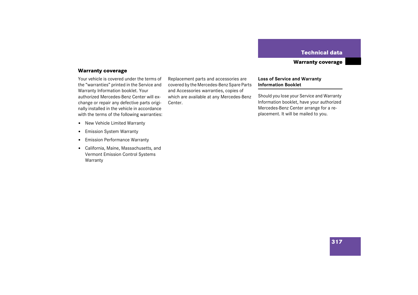 Warranty coverage, Loss of service and warranty information booklet | Mercedes-Benz 2003 C-Class User Manual | Page 317 / 376