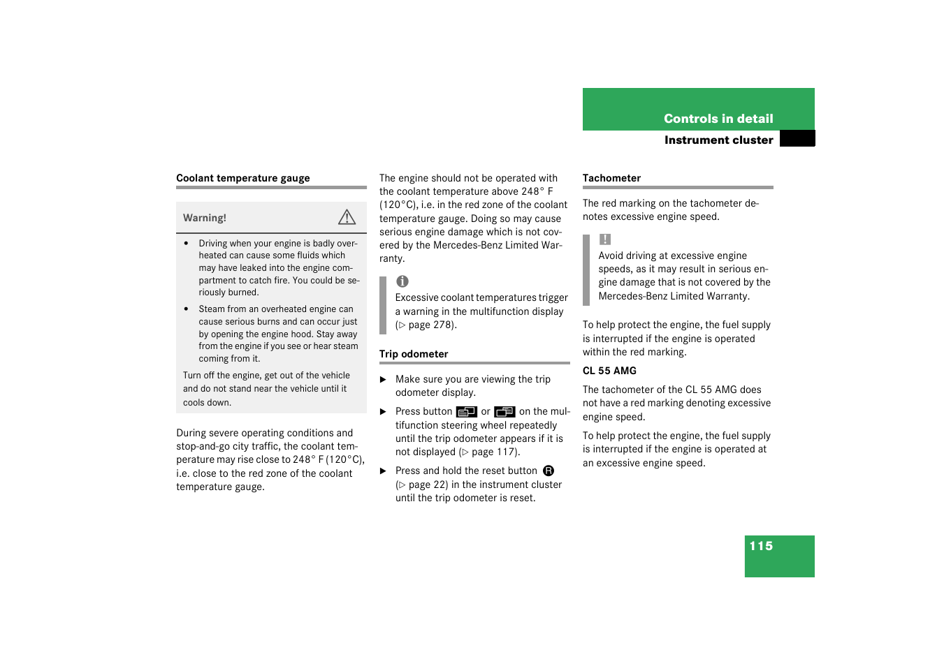 Resetting:trip odometer;trip odometer:resetting, Tachometer, Coolant temperature gauge trip odometer tachometer | Mercedes-Benz 2003 CL 500 User Manual | Page 115 / 384