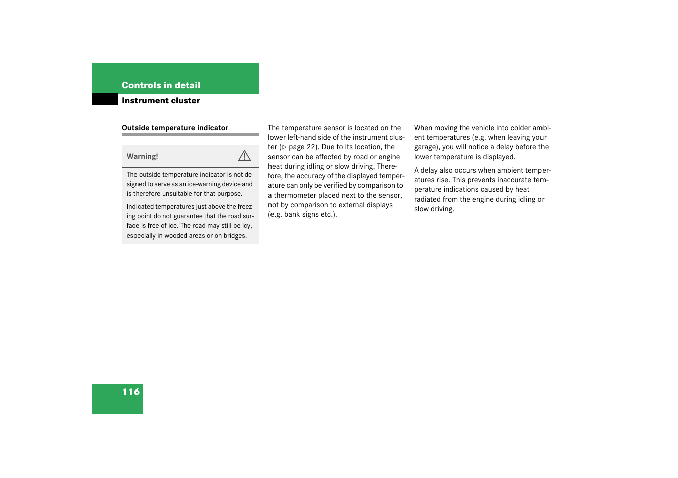 Outside temperature indicator | Mercedes-Benz 2003 CL 500 User Manual | Page 116 / 384