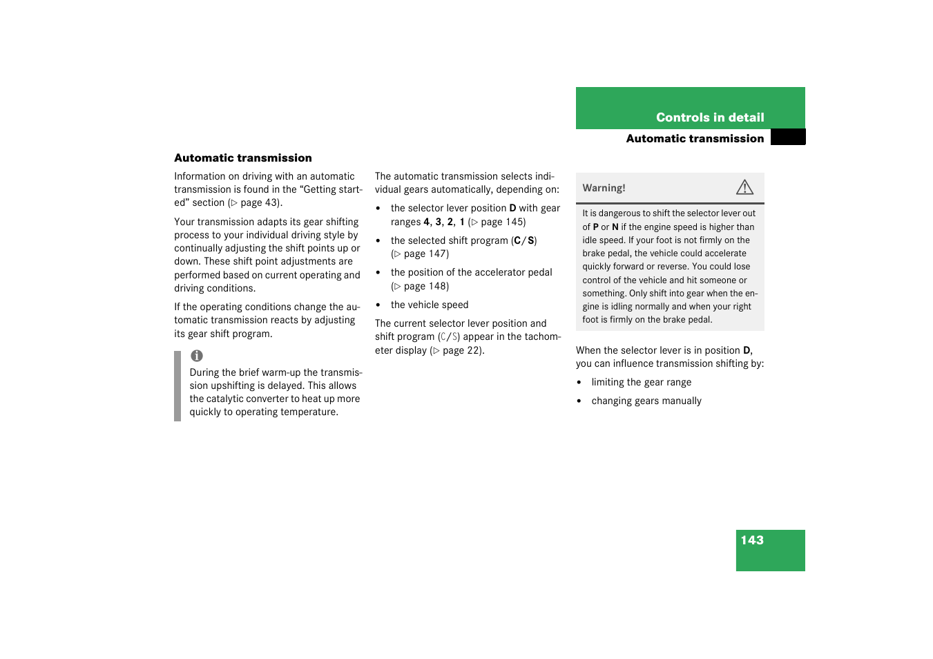 F.at a glance/pos.6/selector lever, Automatic transmission | Mercedes-Benz 2003 CL 500 User Manual | Page 143 / 384