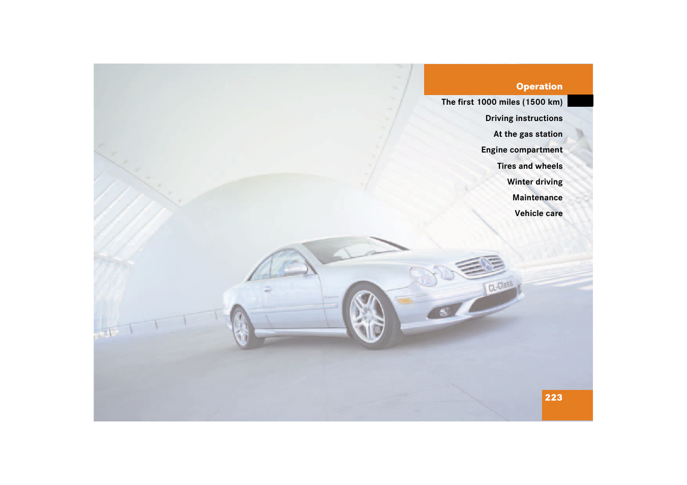 Operation | Mercedes-Benz 2003 CL 500 User Manual | Page 223 / 384