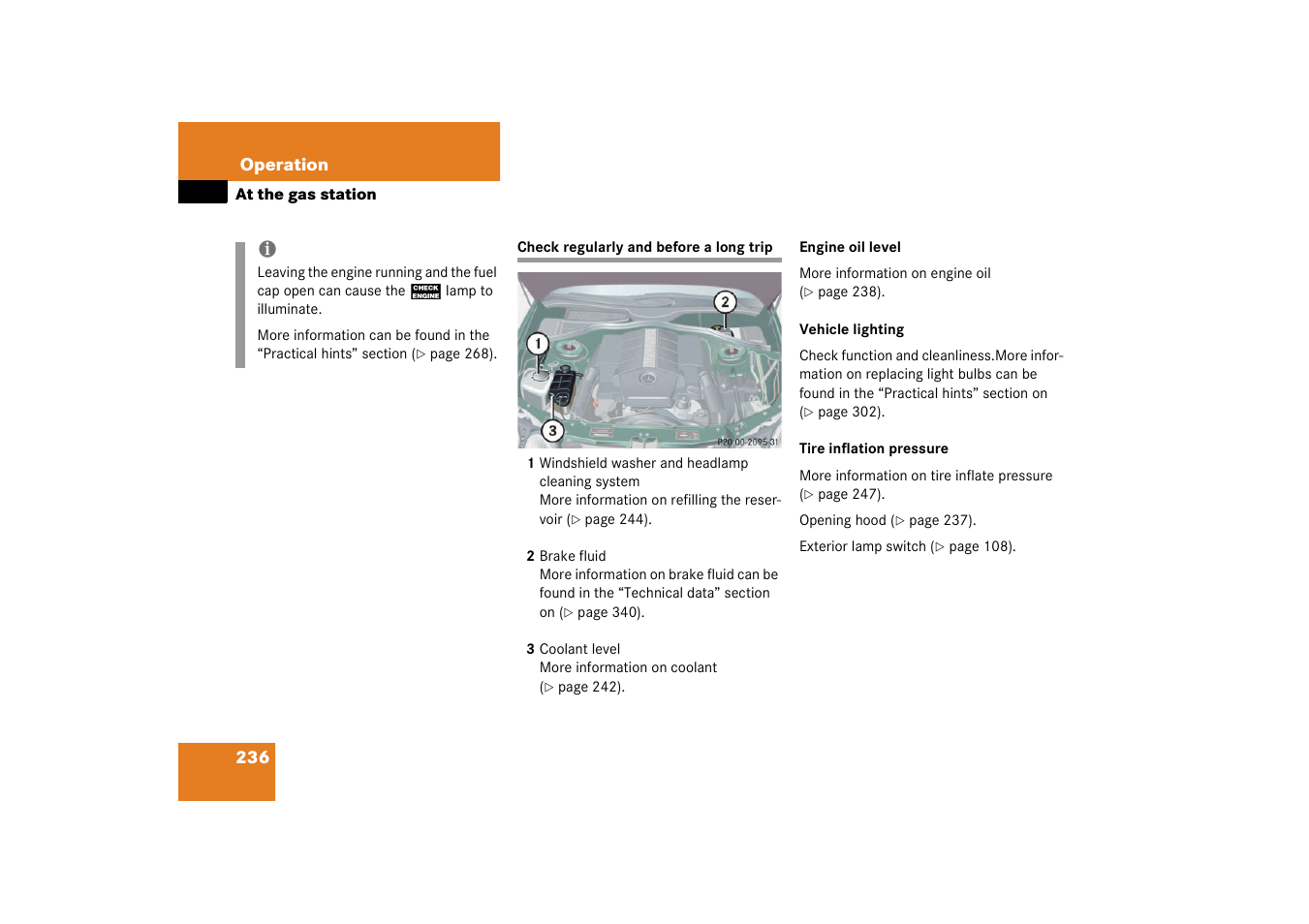 Regular checks, Check regularly and before a long trip | Mercedes-Benz 2003 CL 500 User Manual | Page 236 / 384