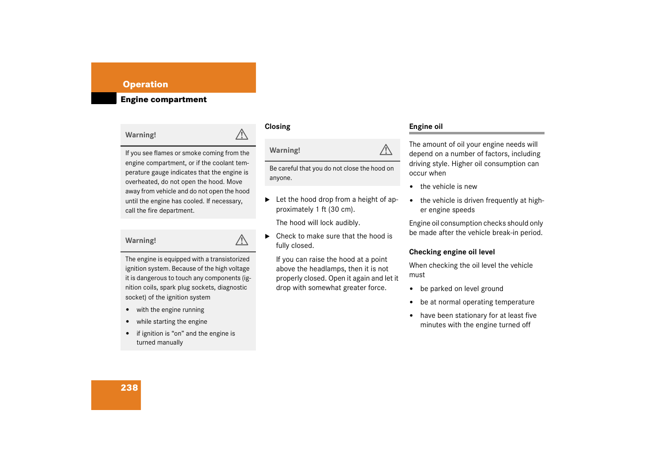 Engine oil:checking level, Engine oil | Mercedes-Benz 2003 CL 500 User Manual | Page 238 / 384