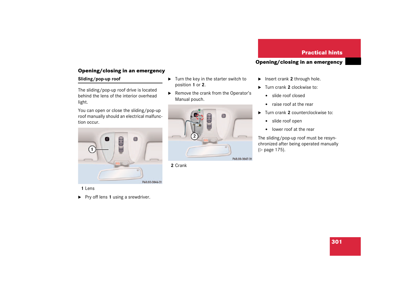 Opening/closing in an emergency, Sliding/pop-up roof | Mercedes-Benz 2003 CL 500 User Manual | Page 301 / 384