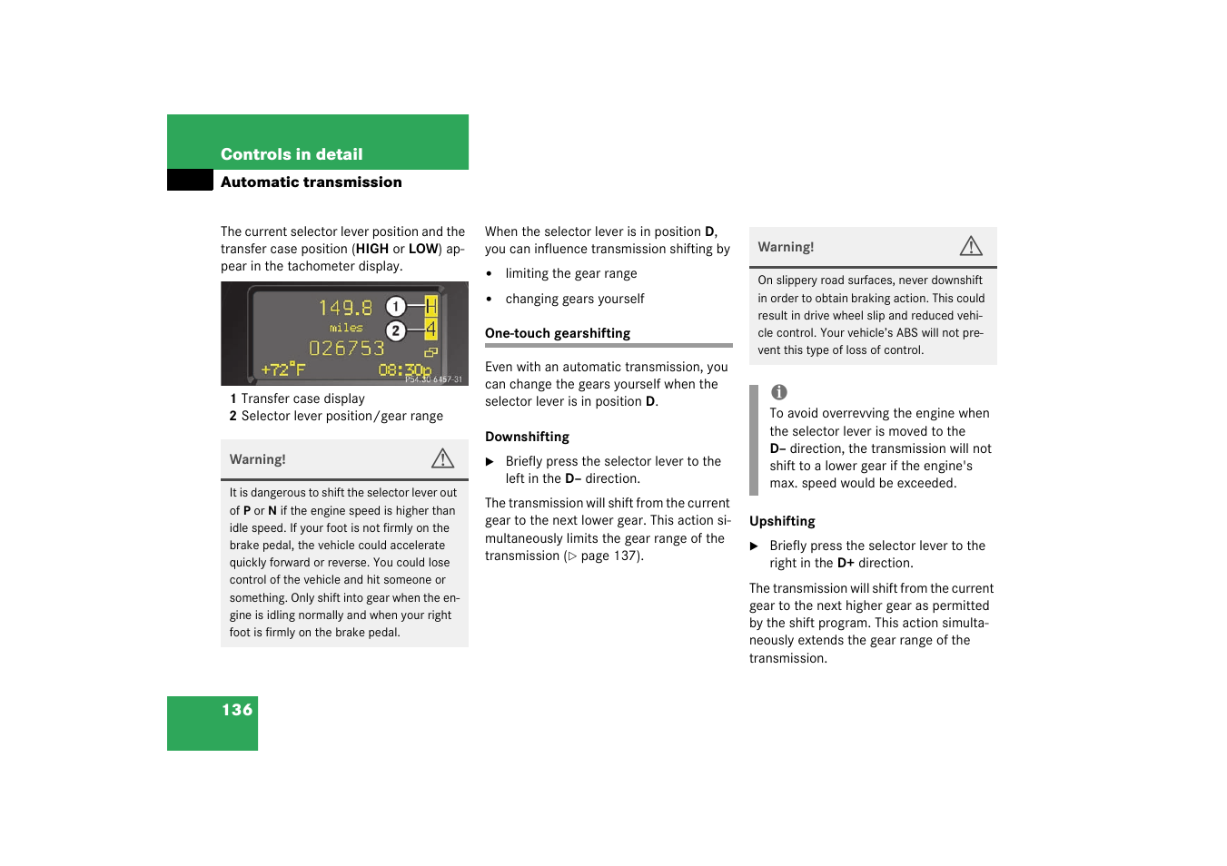 One-touch gearshifting | Mercedes-Benz 2003 G 55 AMG User Manual | Page 136 / 360