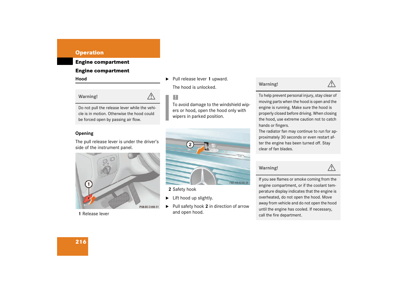 Engine:compartment;engine compartment, Hood;engine compartment:hood;hood:opening, Engine compartment | Hood | Mercedes-Benz 2003 G 55 AMG User Manual | Page 216 / 360