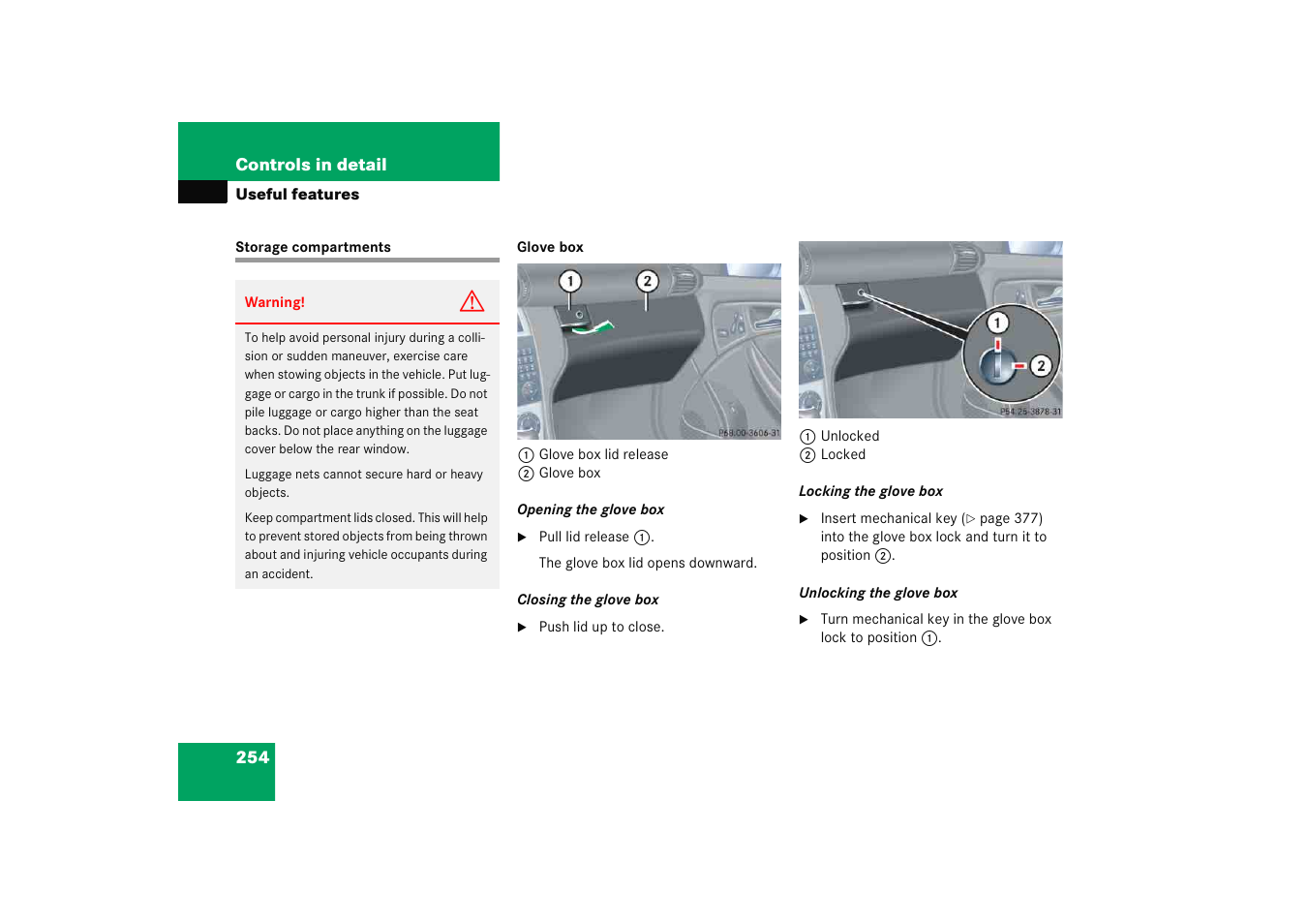 Useful features, Storage compartments | Mercedes-Benz 2005 C 230 Kompressor User Manual | Page 255 / 474