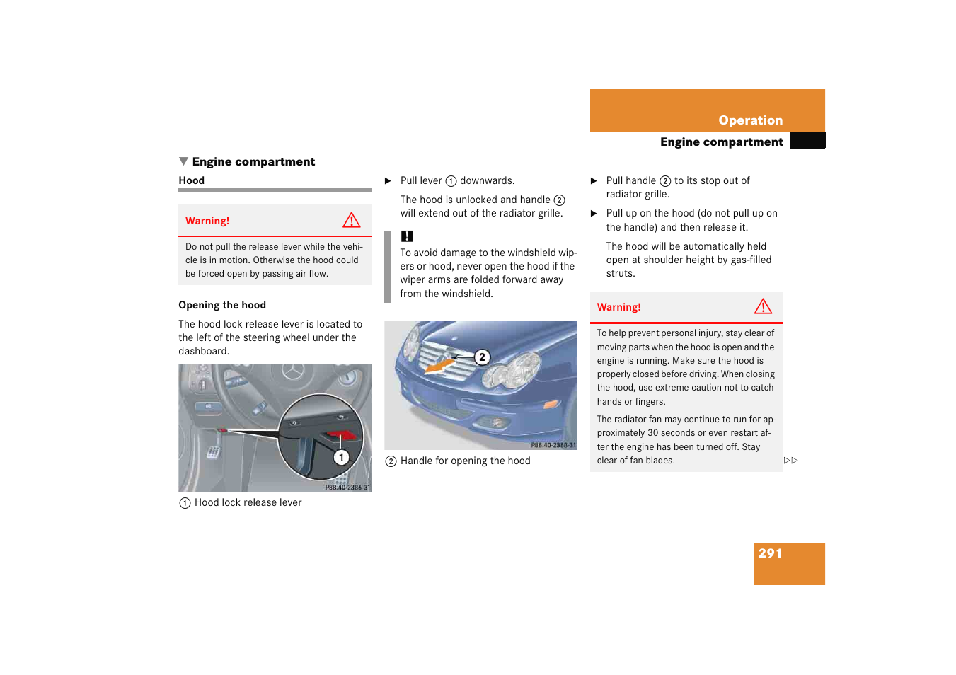 Engine:compartment, Hood, Engine compartment | Mercedes-Benz 2005 C 230 Kompressor User Manual | Page 292 / 474