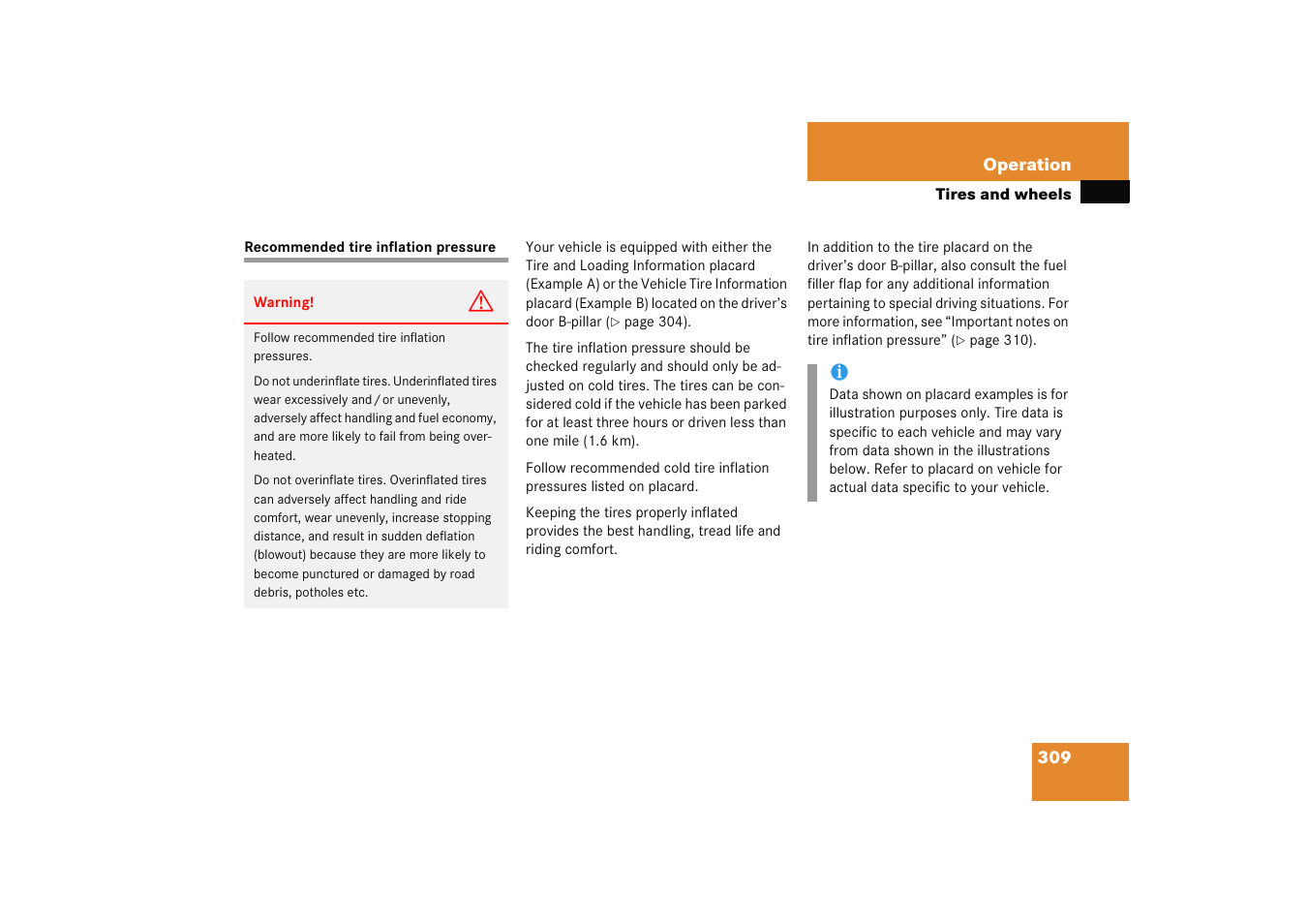 Recommended tire inflation pressure, See “recommended tire inflation pres- sure | Mercedes-Benz 2005 C 230 Kompressor User Manual | Page 310 / 474