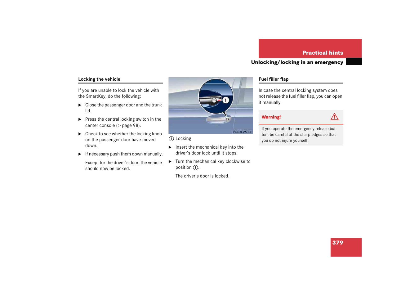 Locking:vehicle in an emergency, Fuel filler flap:opening in an emergency, Locking the vehicle fuel filler flap | Door | Mercedes-Benz 2005 C 230 Kompressor User Manual | Page 380 / 474