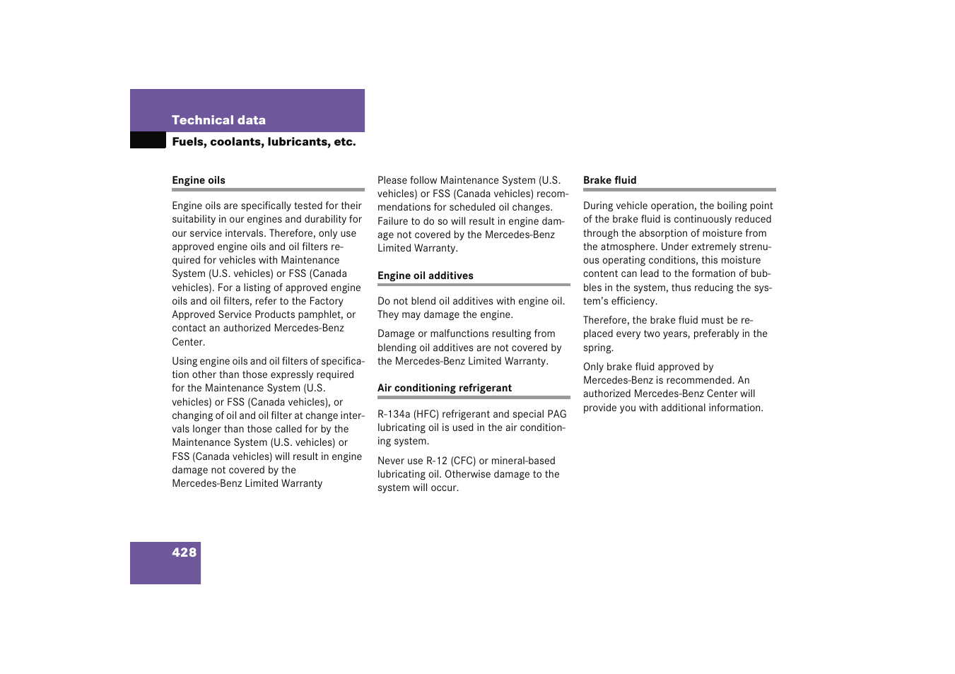 Engine oil, Engine oil:additives, Air conditioner refrigerant | Brake fluid | Mercedes-Benz 2005 C 230 Kompressor User Manual | Page 429 / 474