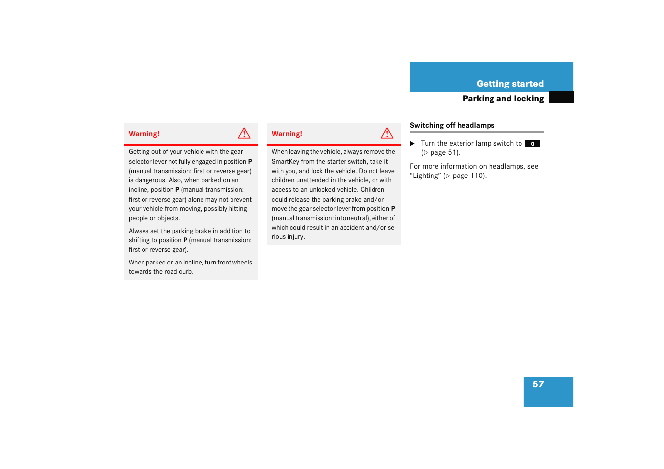 Headlamps:switching off, Switching off headlamps | Mercedes-Benz 2005 C 230 Kompressor User Manual | Page 58 / 474