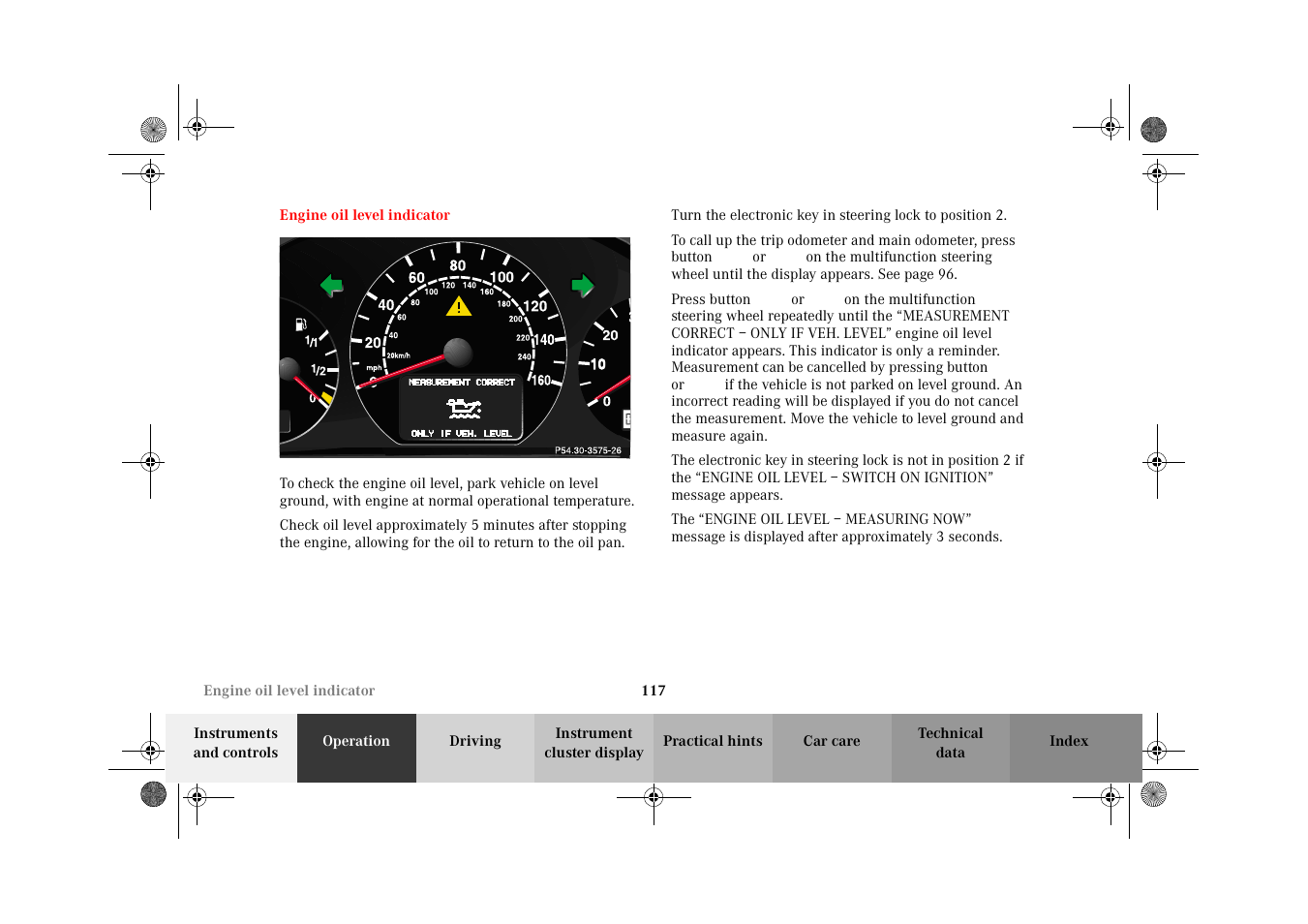 Engine oil level indicator | Mercedes-Benz 2002 E 55 AMG User Manual | Page 120 / 350