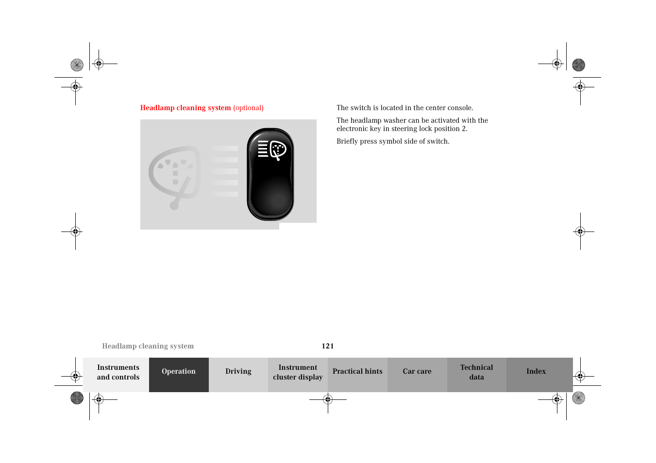 Headlamp cleaning system | Mercedes-Benz 2002 E 55 AMG User Manual | Page 124 / 350