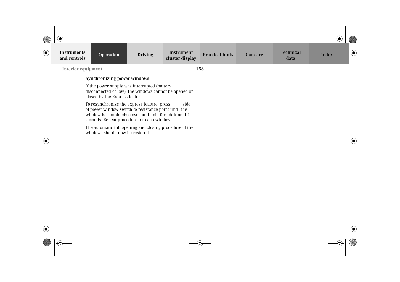 Power windows:synchronizing power windows | Mercedes-Benz 2002 E 55 AMG User Manual | Page 159 / 350