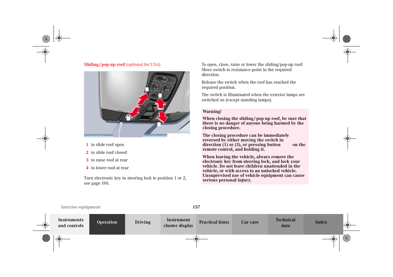 Sliding / pop-up roof | Mercedes-Benz 2002 E 55 AMG User Manual | Page 160 / 350