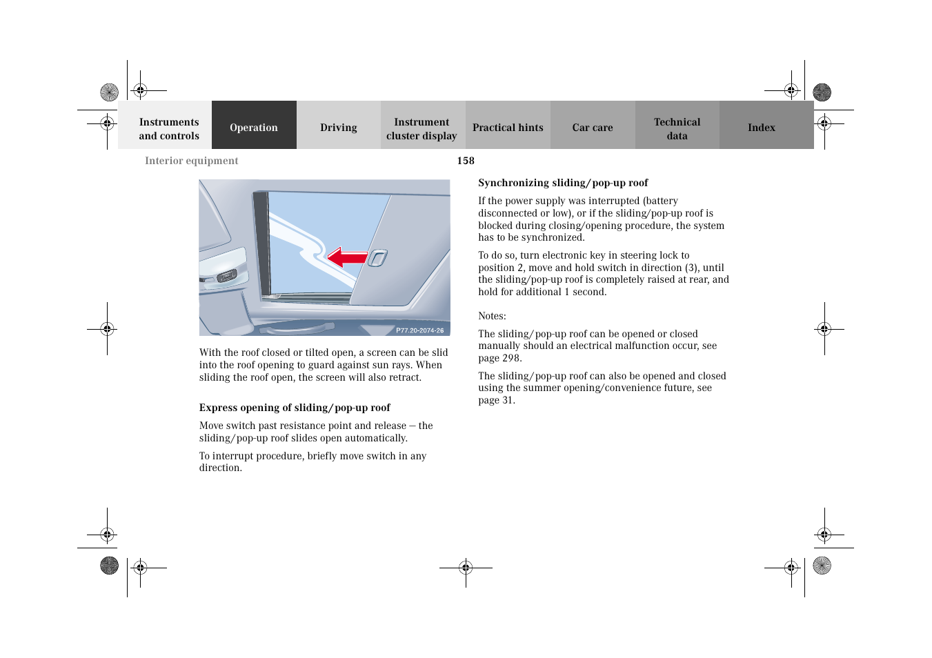 Sliding/pop-up roof:express opening, Sliding/pop-up roof:synchronizing | Mercedes-Benz 2002 E 55 AMG User Manual | Page 161 / 350